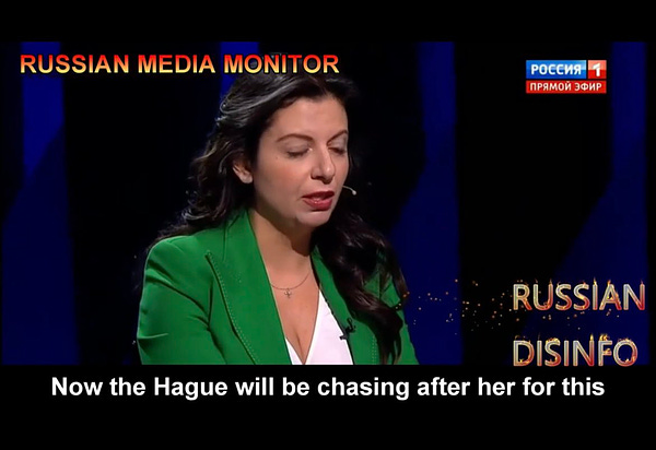 RUSSIAN MEDIA MONITOR
RUSSIAN
DISINFO
“Now the Hague will be chasing after her for this”