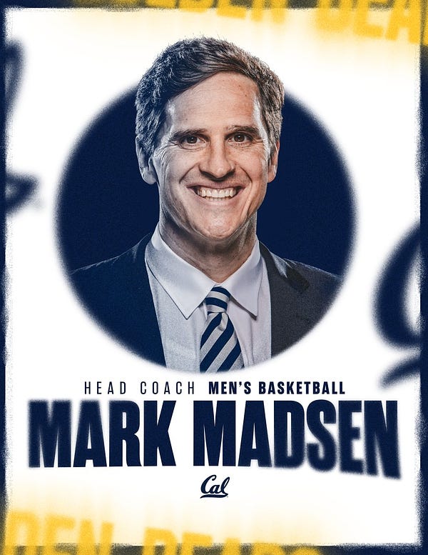 If optimism matters, Mark Madsen might be the right man for Cal