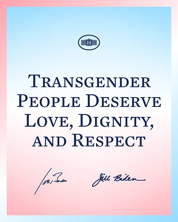 Transgender people deserve love, dignity, and respect.
