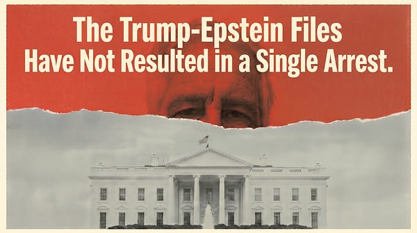 As We Talk About The Kennedy Center and Iran, The Epstein Files Remain Unprosecuted.