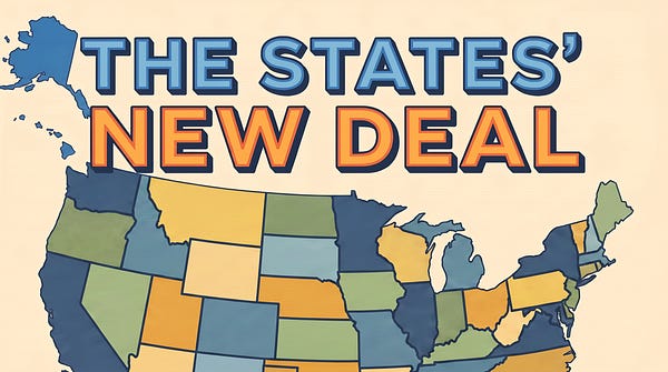 THE STATES’ NEW DEAL: A PROGRAM FOR THE CRISIS, BUILT FROM INSTITUTIONS AMERICA ALREADY OWNS AT A PROFIT