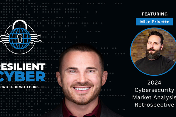 Resilient Cyber | Chris Hughes | Substack