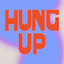 Hung Up