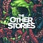The Other Stories