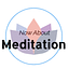 Now About Meditation