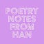 Poetry Notes from Han
