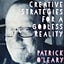 Creative Strategies for a Godless Reality