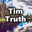 Tim Truth