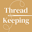 ThreadKeeping