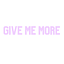 Give Me More by Jessie Barr
