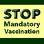Stop Mandatory Vaccination