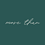 More Than: A Newsletter