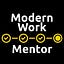 The Modern Work Mentor