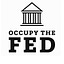 Occupy The Fed Movement