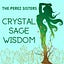 Crystal Sage Wisdom