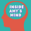 Inside Amy’s Mind
