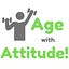Age with Attitude! 