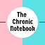 The Chronic Notebook