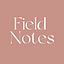 Field Notes