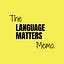 The Language Matters Memo