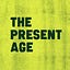 The Present
Age