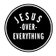 Jesus Over Everything