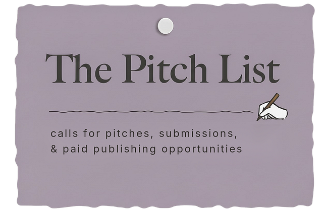 ✍️ 45+ Calls for Pitches We're Loving | September 14, 2026