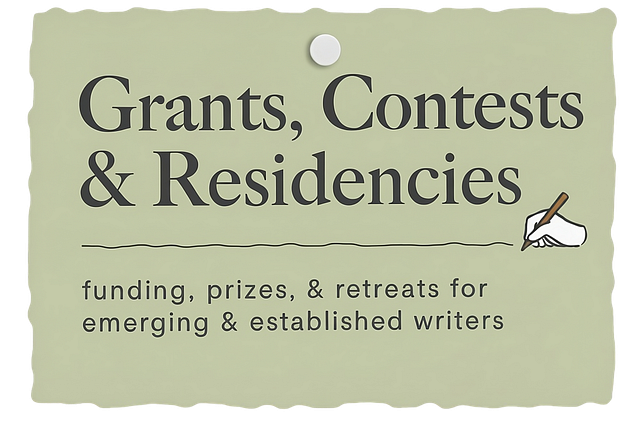 ✍️ 250+ Grants, Contests, & Residencies for Writers | September 23, 2026