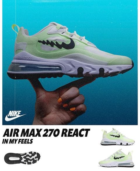 Nike 270 react in my feels top