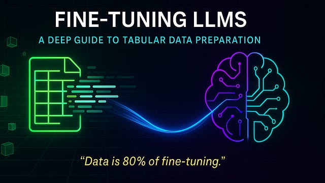 Fine-Tuning LLMs with Tabular Data: The Definitive Guide
