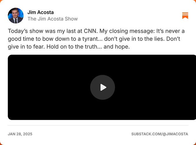 Jim acosta on substack today s show was my last at cnn my closing