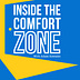 Inside the Comfort Zone