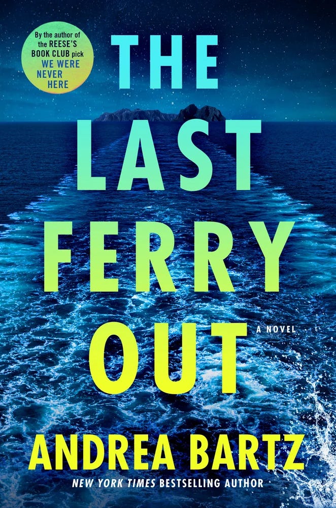 The Last Ferry Out book cover and author photo of Andrea Bartz
