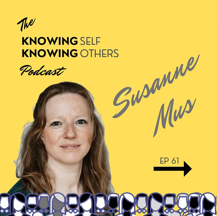 The Knowing Self Knowing Others Podcast