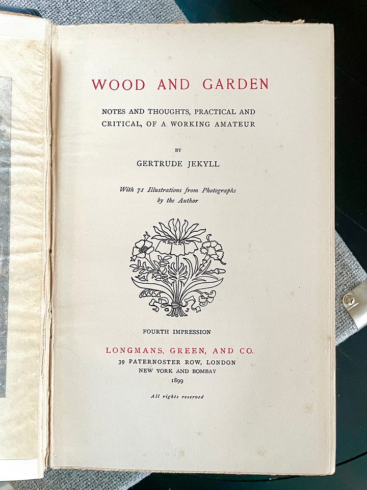 Frontispiece & Title page of Wood and Garden by Gertrude Jekyll