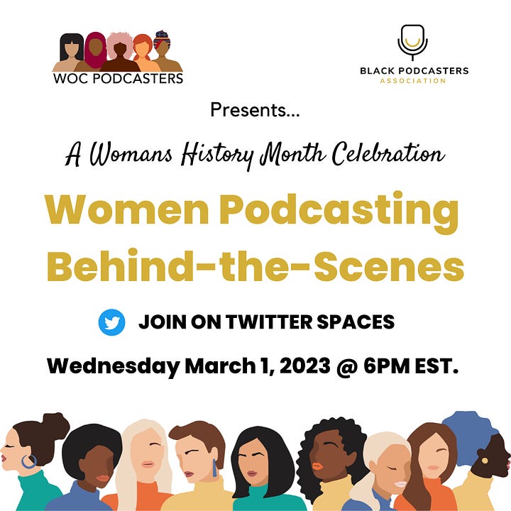 banners for the  Women's History Month Twitter Spaces series by Black Podcasters Association and Women Of Color Podcasters Communities