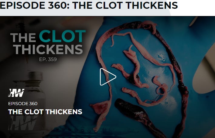 SOURCE: The Highwire Episode 360: The Clot Thickens