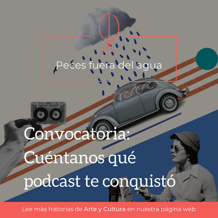 Convocatoria: Cuéntanos qué podcast te conquistó