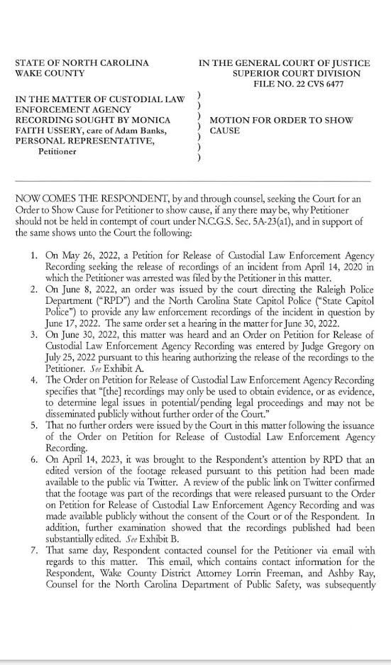 "Motion for Order to Show Cause" filed by the Wake County DA's office, asking for Monica Ussery to be held in contempt of court for allegedly violating a gag order she was under regarding bodycam footage from the April 14, 2020 protest