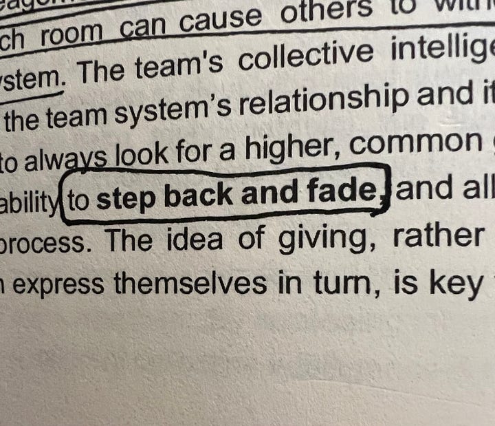 A notebook scribble that says "The conscious use of power can be medicine" and an underline inn a book that says "to step back and fade."