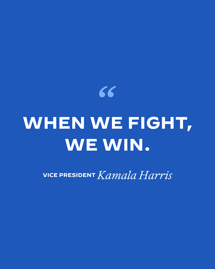 Two images: 1 white text on blue background "When we fight, we win." -- Vice President Kamal Harris | Two: Taylor Swift holding a cat, quote: "I'm voting for Kamala Harris because she fights for the rights and the causes I believe need a warrior to champion them." -- Taylor Swift, childless cat lady 