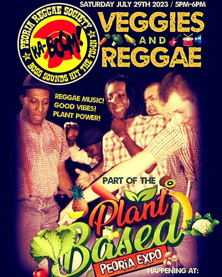 Plant Based Peoria Expo x Peoria Reggae Society 