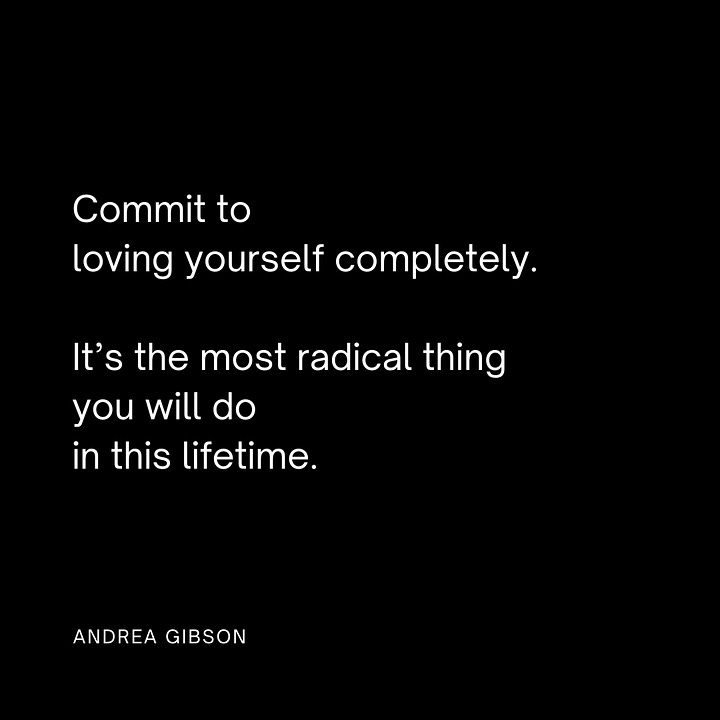 Quote 1: You keep worrying you’re taking up too much space. I wish you’d let yourself be the Milky Way. Quote 2: You are not weak just because your heart feels so heavy.  Quote 3: Commit to loving yourself completely. It’s the most radical thing you will do in this lifetime. Quote 4: You are the best thing that has ever happened to you. 