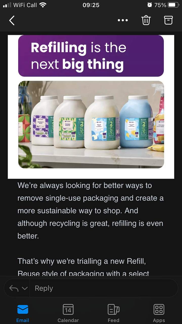 Images capturing emails from Ocado inviting customers to consider ordering some products that will come in returnable containers rather than single-use plastic