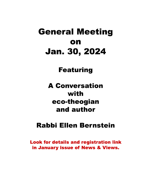 Two graphics: one on left of a computer screen with the note Save the Date Jan. 30; the other with text copy noting that the General Meeting will feature A Conversation with eco-theologian Rabbi Ellen Bernstein.