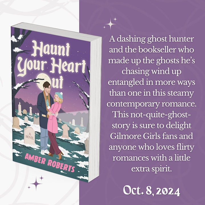White and purple background, with both images displaying the Haunt Your Heart Out book cover: A sunset and cemetery in the background with a couple embracing in the foreground. They're bundled up in winter gear. The lefthand image includes the book description text. The right image has a tropes list: Fake ghosts in a small towm, documentary filmmaker, former vlog host, anxiety rep, film kink, Gilmore Girls x Ghost Hunters