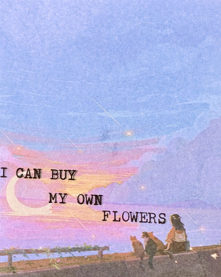 a pastel post it with typewritten words that say 'I can buy my own flowers." A photo of a half owl half cat tattoo.