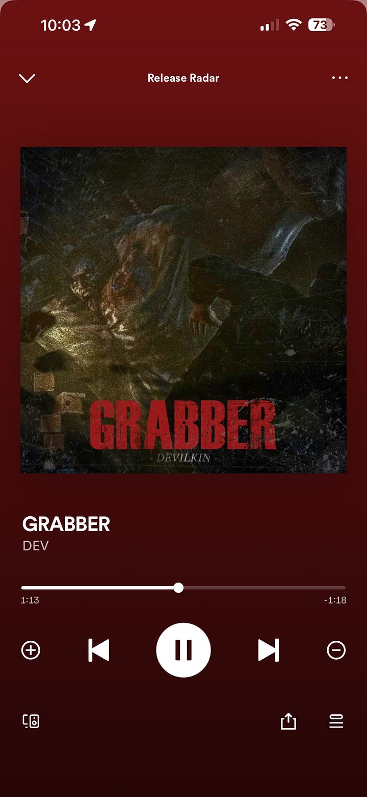 "GRABBER" by DEVILKIN released under DEV's Spotify profile