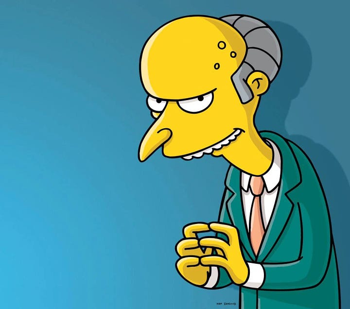 left image is of Miss Hoover from the Simpsons, with glasses and short brown hair, wearing a white blouse; right image is of Mr. Burns from The Simpsons, with his liver spots and bald head and bad teeth and wearing his usual suit and doing his steepled fingers pose