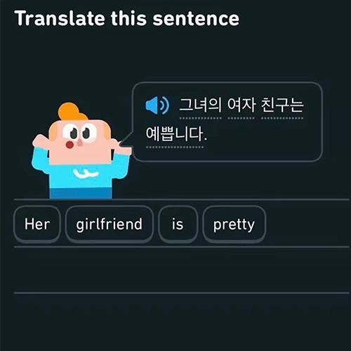 Three images of Duolingo lessons, one in Korean, two in Spanish. The sentences translate to "Her girlfriend is pretty," "Carolina is my girlfriend" (spoken by Lin, who is of undetermined gender uses she/they pronouns).